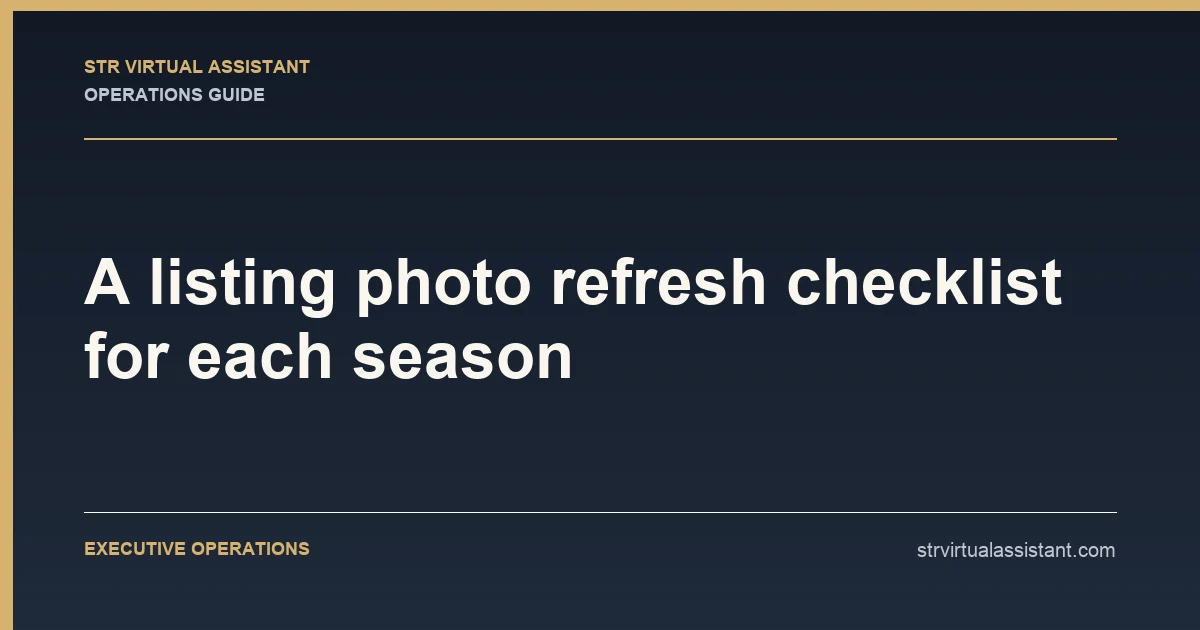 A listing photo refresh checklist for each season